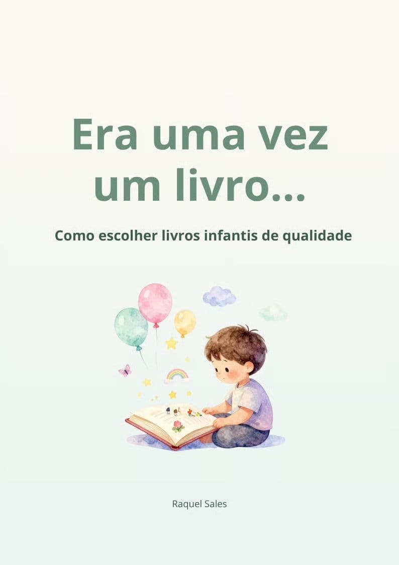 Capa do livro Era uma vez um livro.... Como escolher livros infantis de qualidade