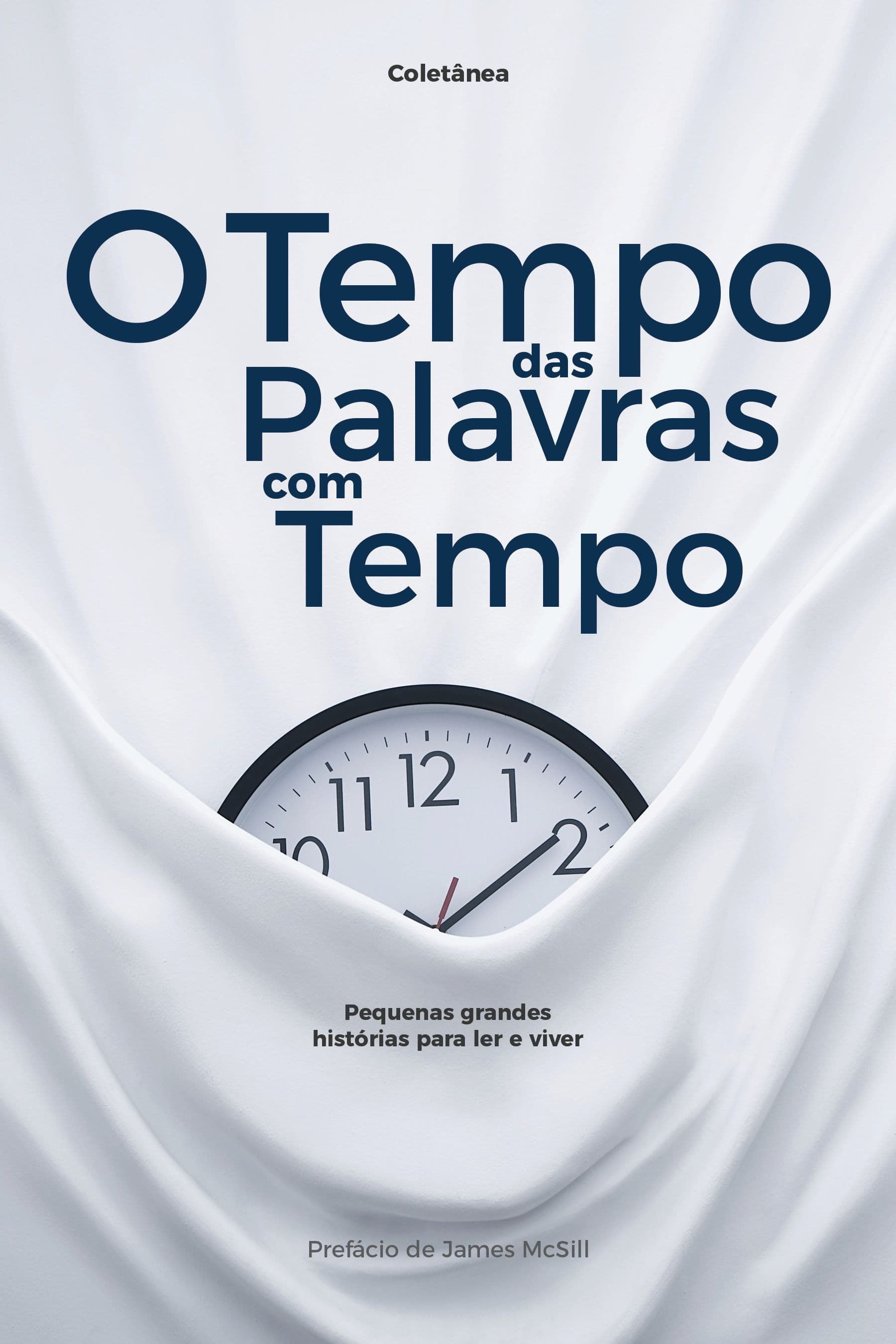 Capa do livro O Tempo das Palavras Com Tempo